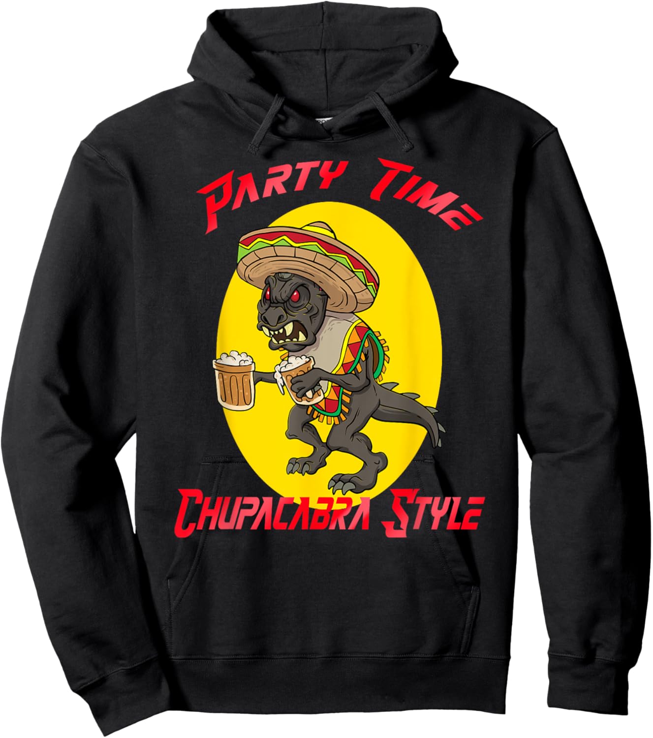 Chupacabra Party Time Cinco de Mayo Hoodie - Hoodie | Black