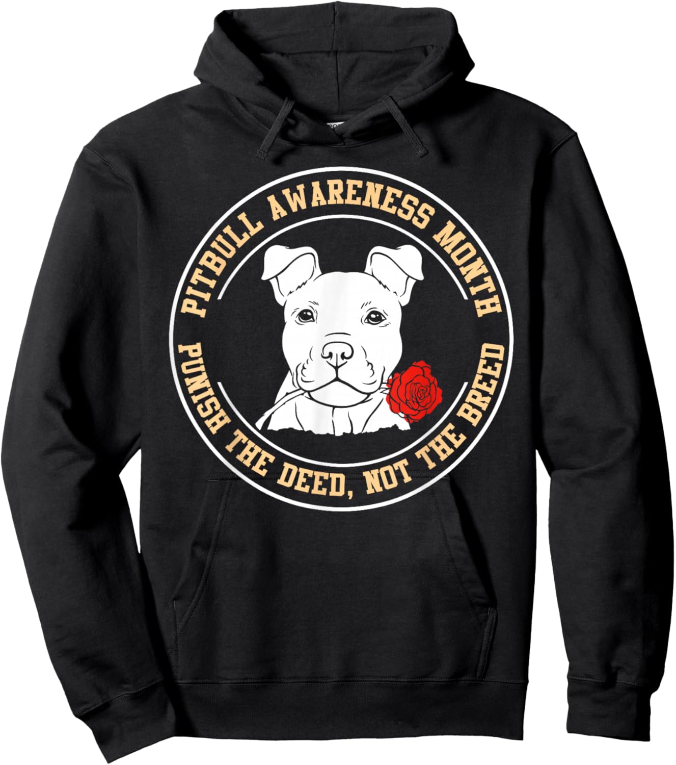 Pitbull Awareness Month - Ban The Deed, Not The Breed Hoodie - Hoodie | Black