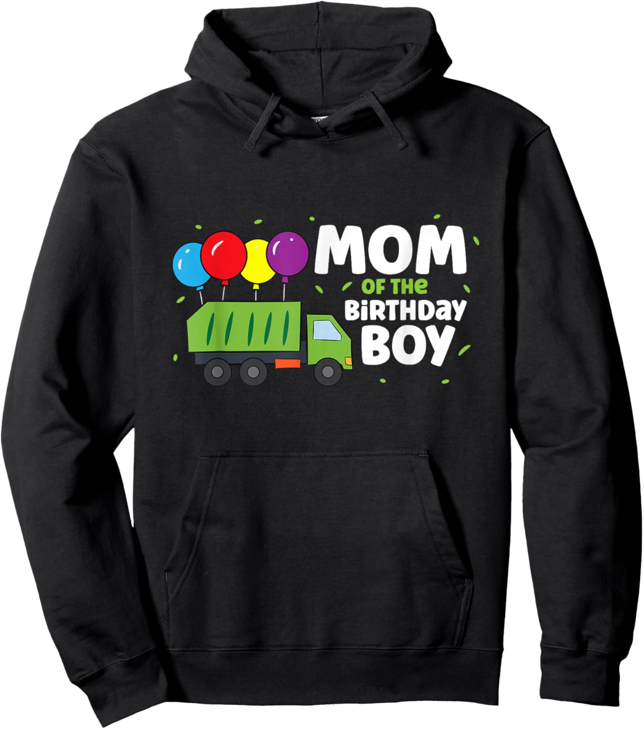 Mom Of The Birthday Boy Garbage Truck Hoodie - Hoodie | Black