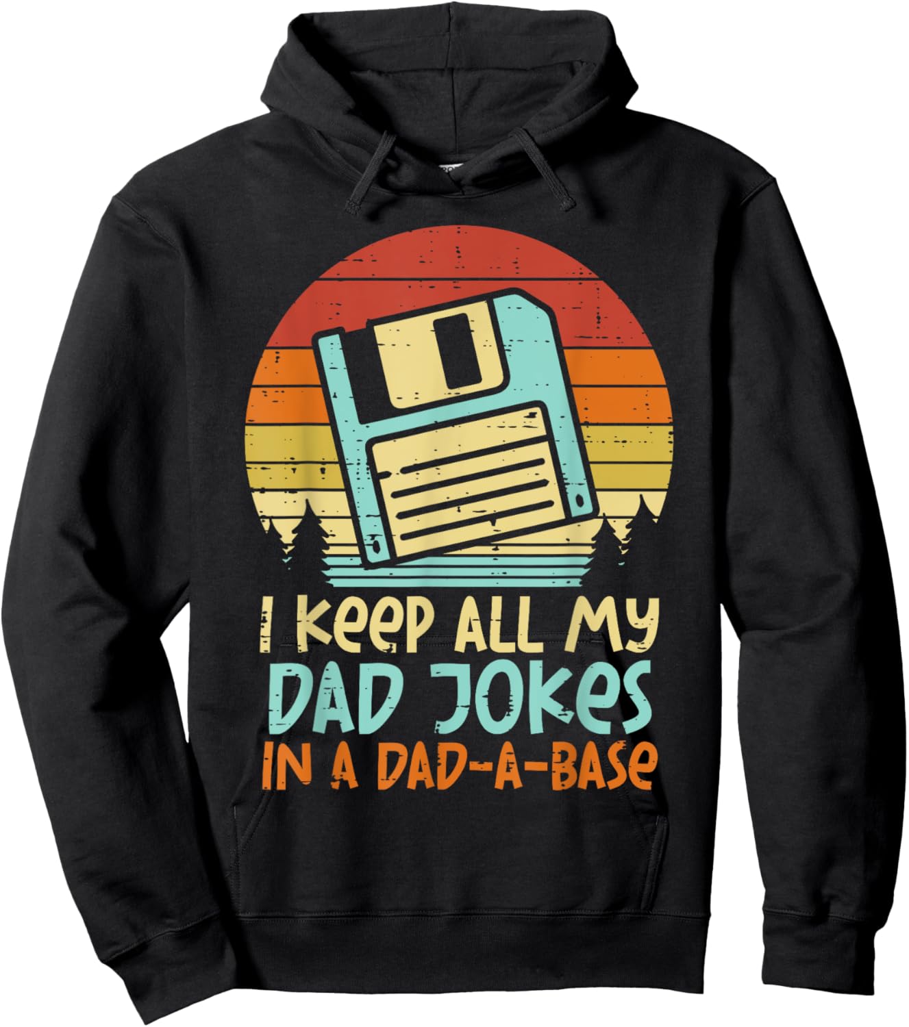 Keep Dad Jokes Dad-A-Base Floppy Disk Retro Fathers Day Men Hoodie - Hoodie | Black