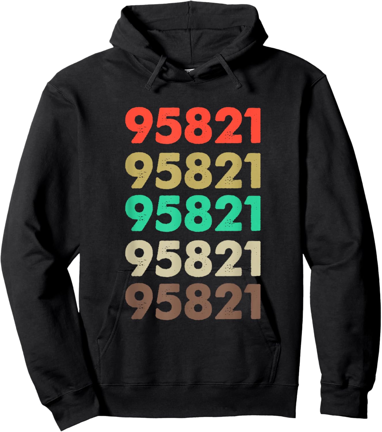 Shirt That Says 95821 Retro Zip code Zipcode Cali Sacramento Hoodie - Hoodie | Black