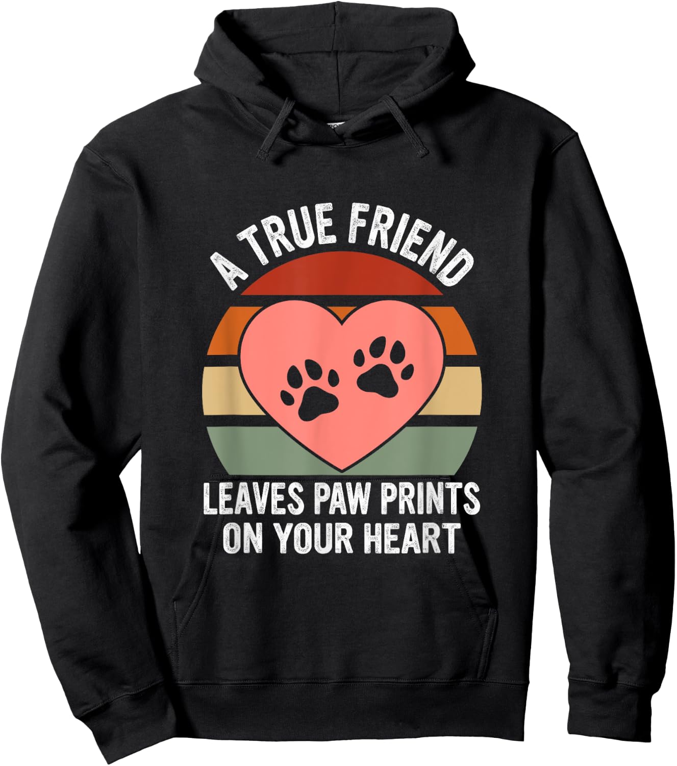 A True Friend Leaves Paw Prints On Your Heart Dog Hoodie - Hoodie | Black