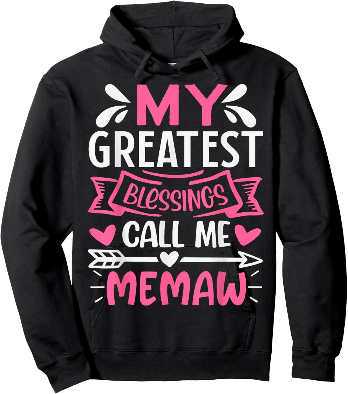 My Greatest Blessings Call Me Memaw Grandma Hoodie - Hoodie | Black