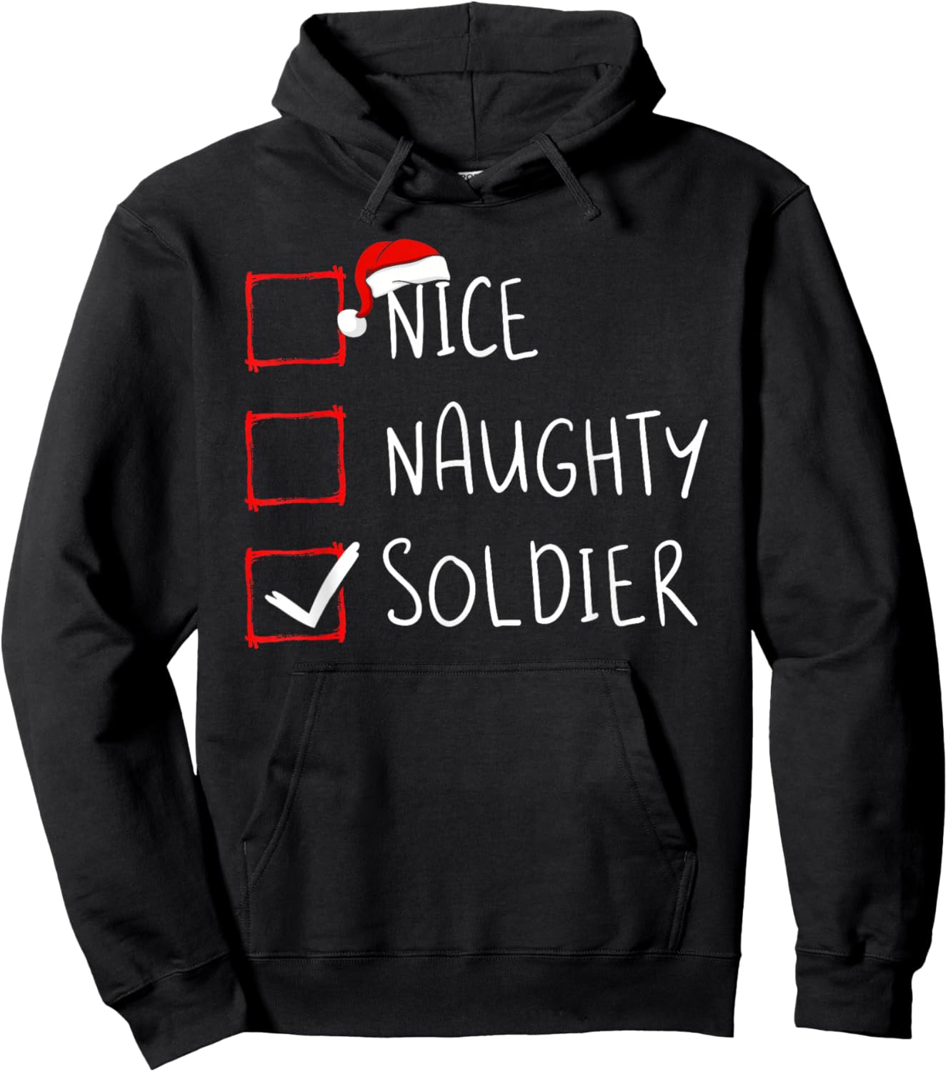 Nice Naughty Soldier Christmas List Military Santa Claus Hoodie - Hoodie | Black