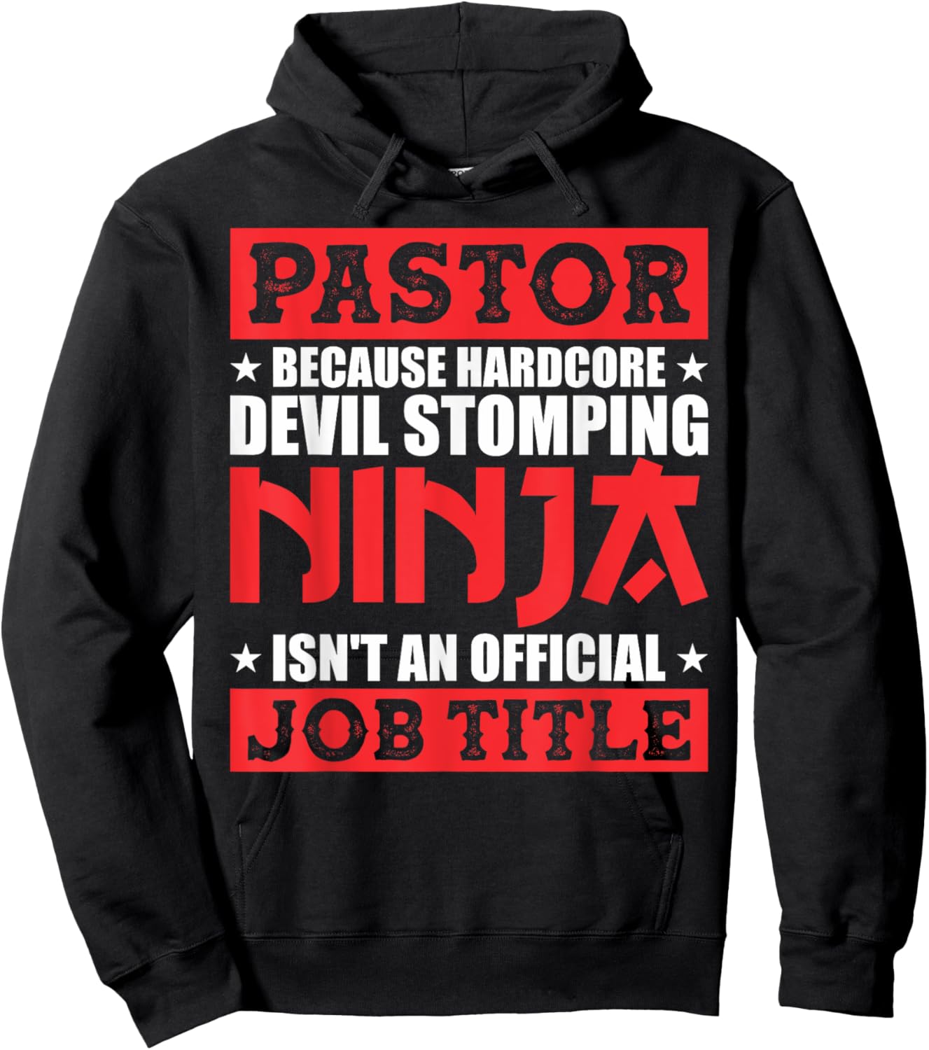 Pastor Because Devil Stomping Ninja Isn't Official Job Title Hoodie - Hoodie | Black