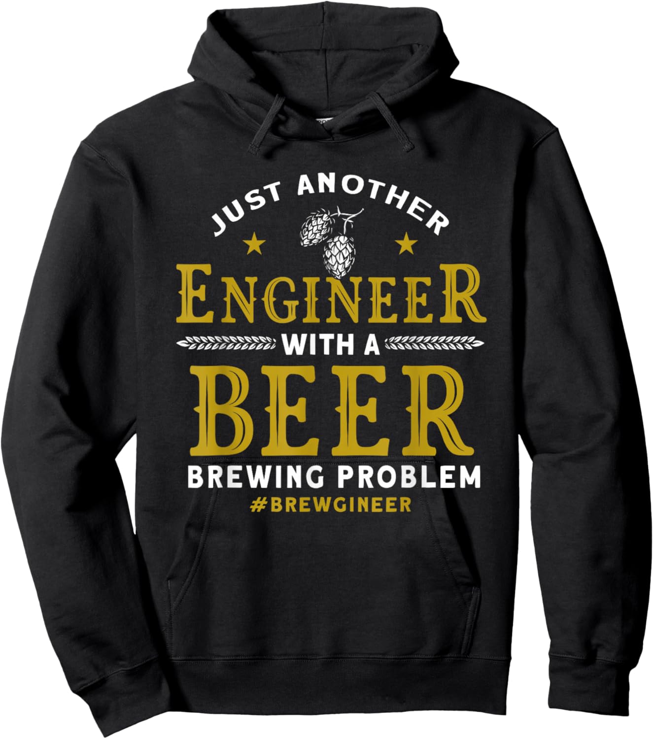 Another Engineer With A Beer Brewing Problem Homebrewing Hoodie - Hoodie | Black