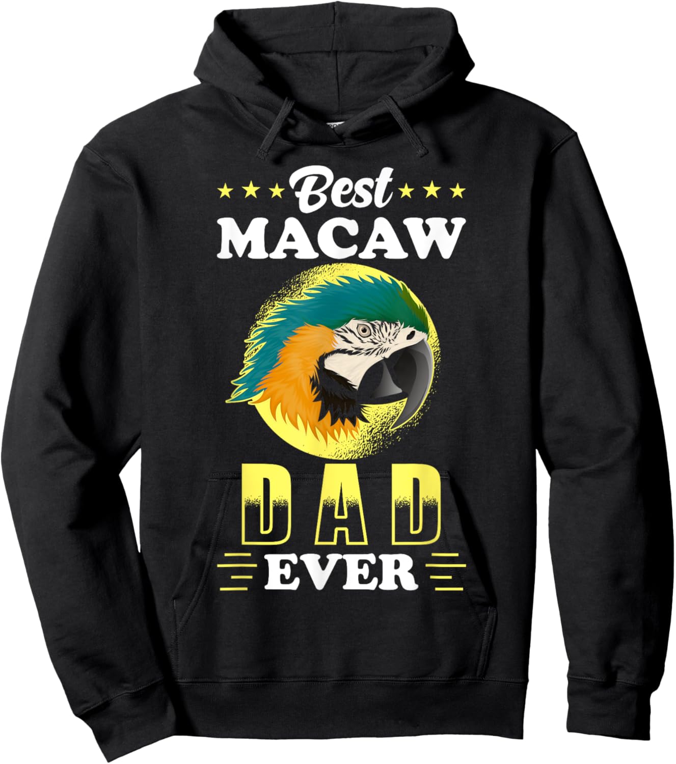 Macaw Design - Best Macaw Dad ever - Macaw Hoodie - Hoodie | Black