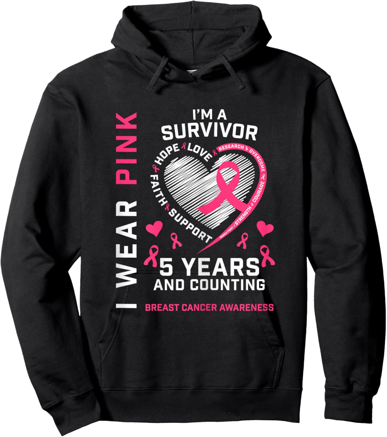 5 Years Cancer Free I Wear Pink I'm A Breast Cancer Survivor Hoodie - Hoodie | Black