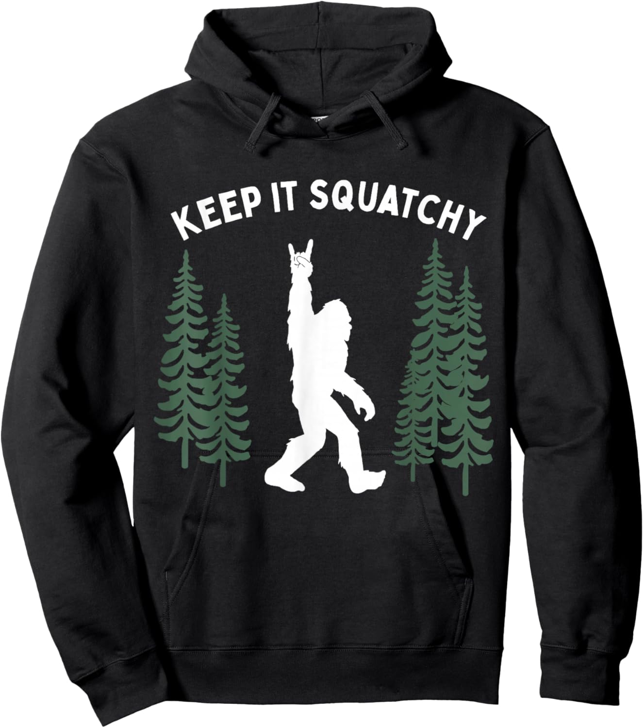 Funny Bigfoot Keep it Squatchy Squatch Hoodie - Hoodie | Black
