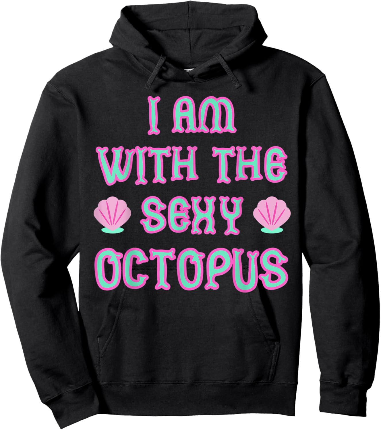 Funny Meme I'm With The Sexy Octopus Costume Retro Hoodie - Hoodie | Black