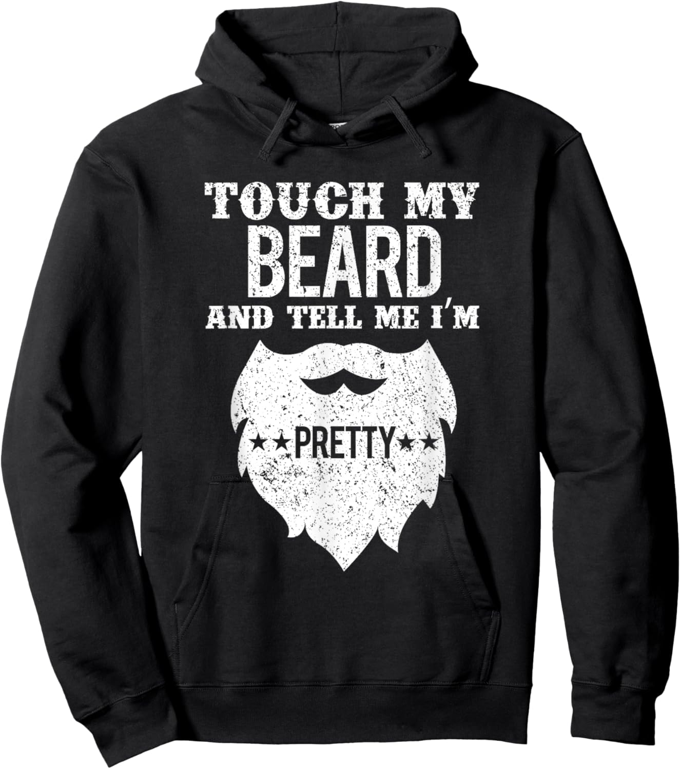 Vintage Funny Touch My Beard And Tell Me I'm Pretty Hoodie - Hoodie | Black