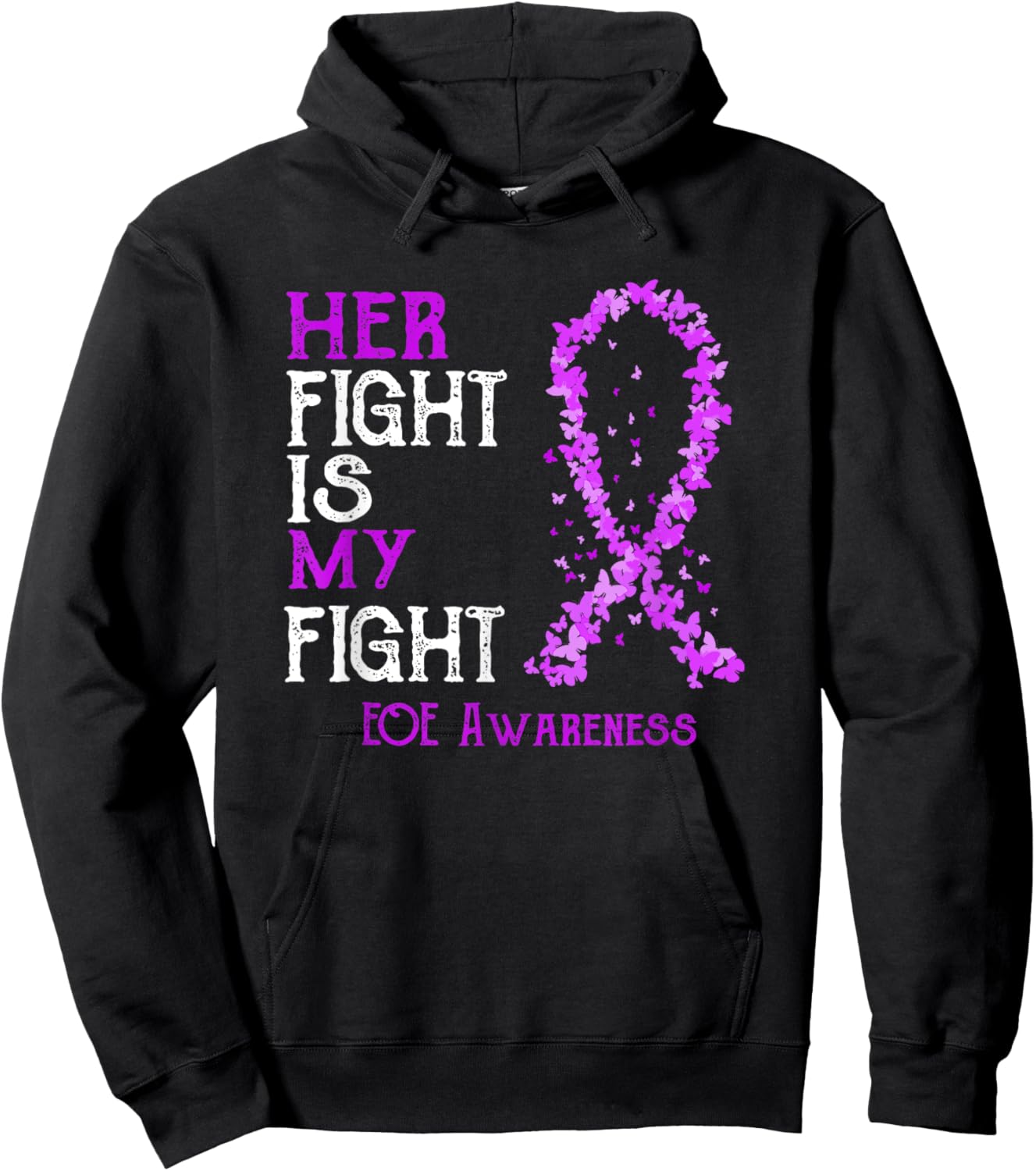 Her Fight Is My Fight EOE Awareness Hoodie - Hoodie | Black