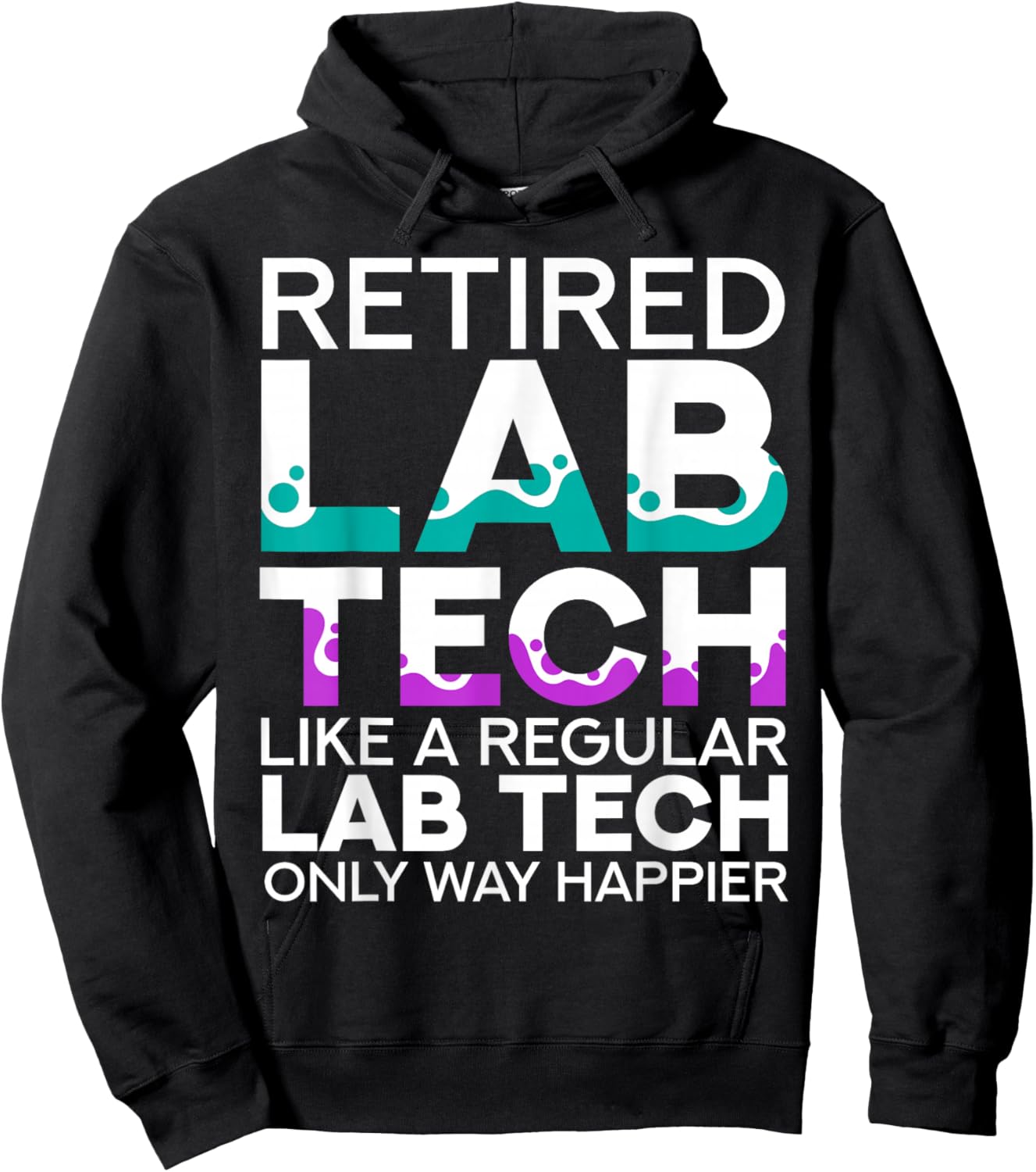 Retired Lab Tech Retirement Medical Lab Technician Hoodie - Hoodie | Black
