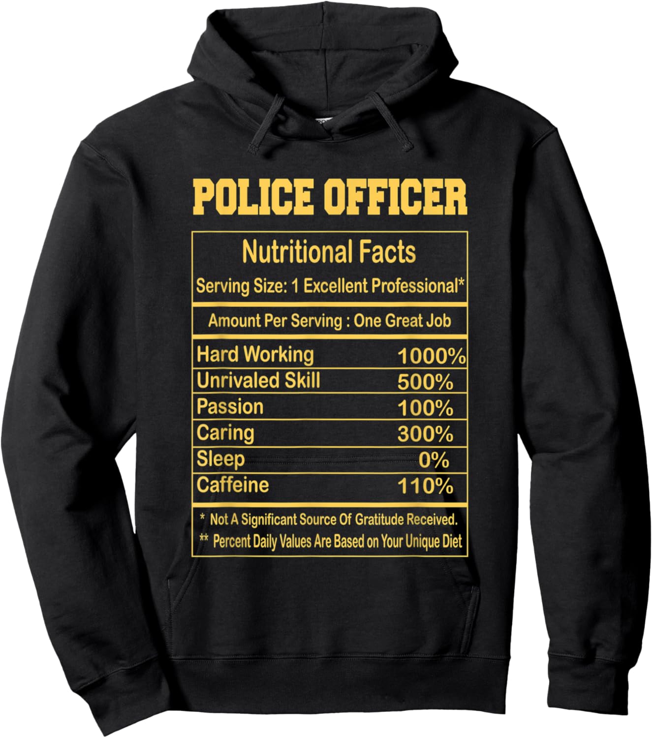 Funny Police officer Nutritional Facts Motivational Quote Hoodie - Hoodie | Black