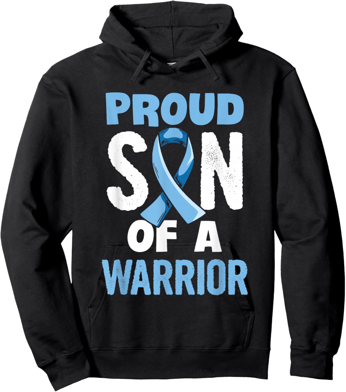 Fight Prostate Cancer Design for a Son of a Warrior Hoodie - Hoodie | Black