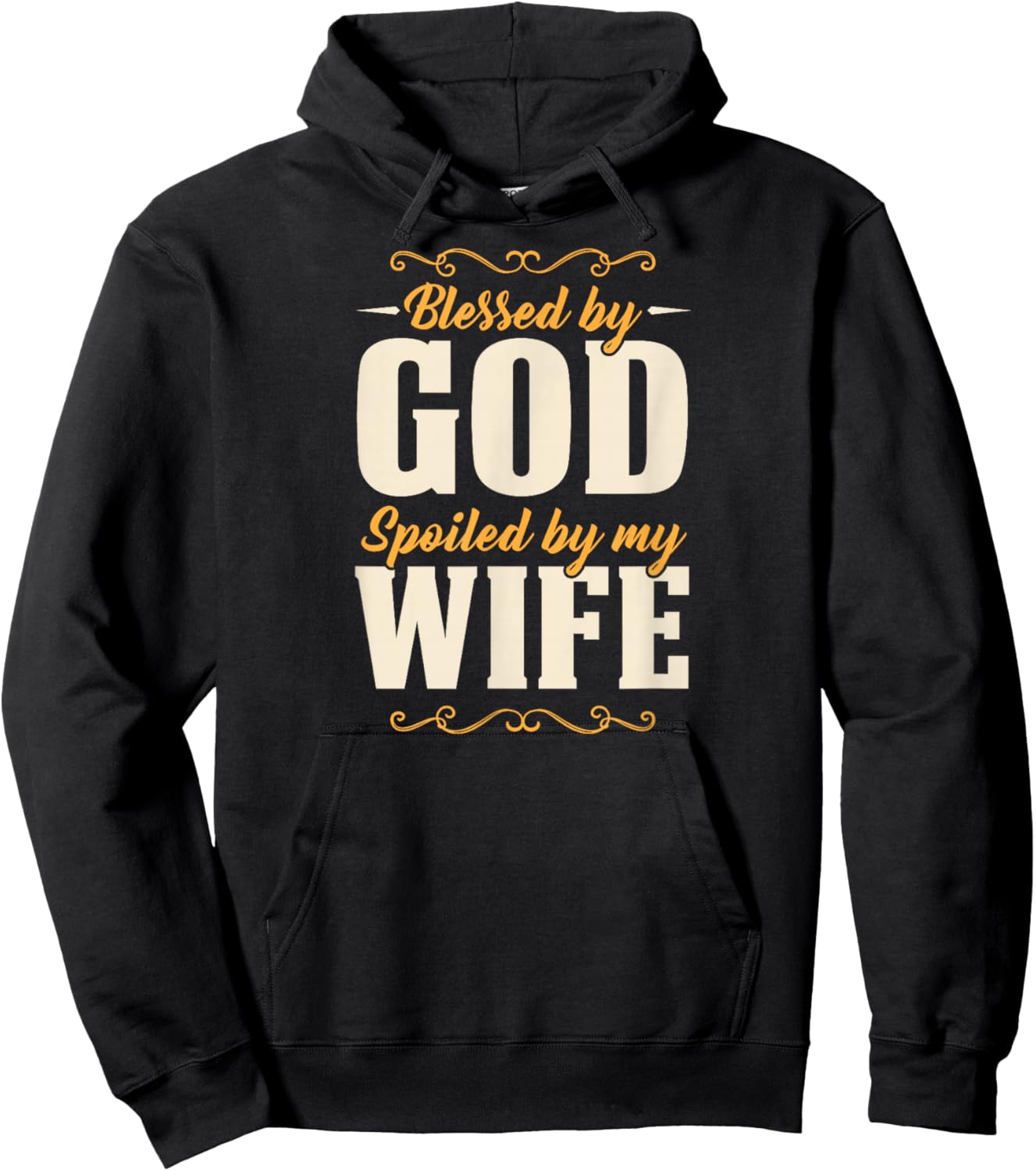 Blessed by God Spoiled By My Wife Hoodie - Hoodie | Black