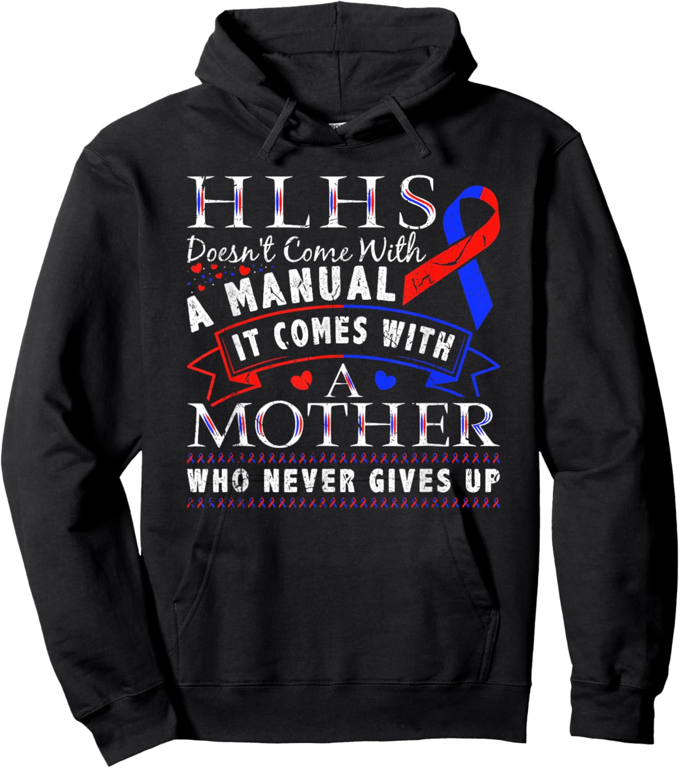 HLHS Awareness Hypoplastic Left Heart Syndrome Mother Hoodie - Hoodie | Black