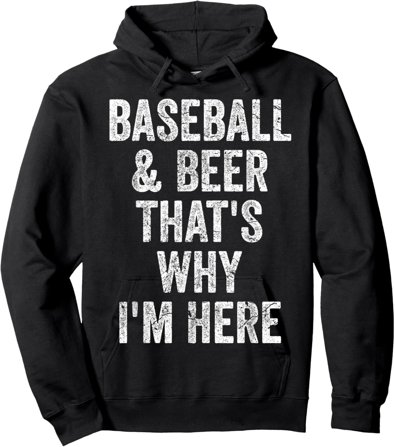 Baseball and Beer that's why I'm here Shirt Funny Baseball Hoodie - Hoodie | Black