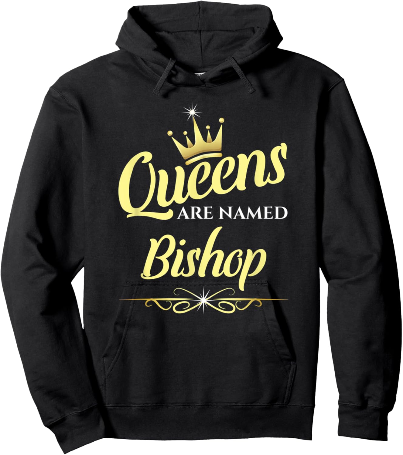 Queens Are Named Bishop Hoodie - Hoodie | Black