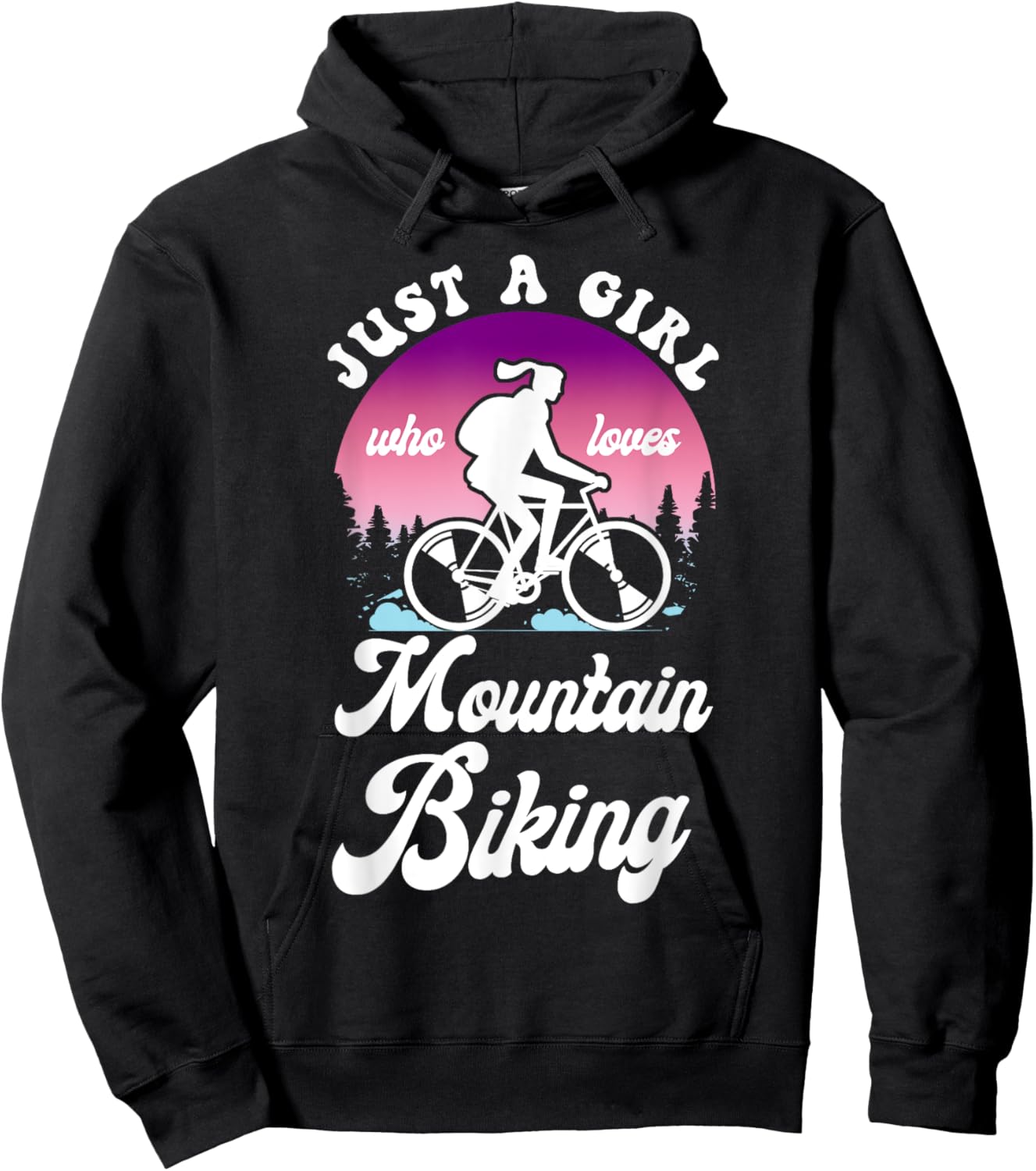 Enduro MTB Mountain Bike Riding Downhill Girl Just A Girl Hoodie - Hoodie | Black