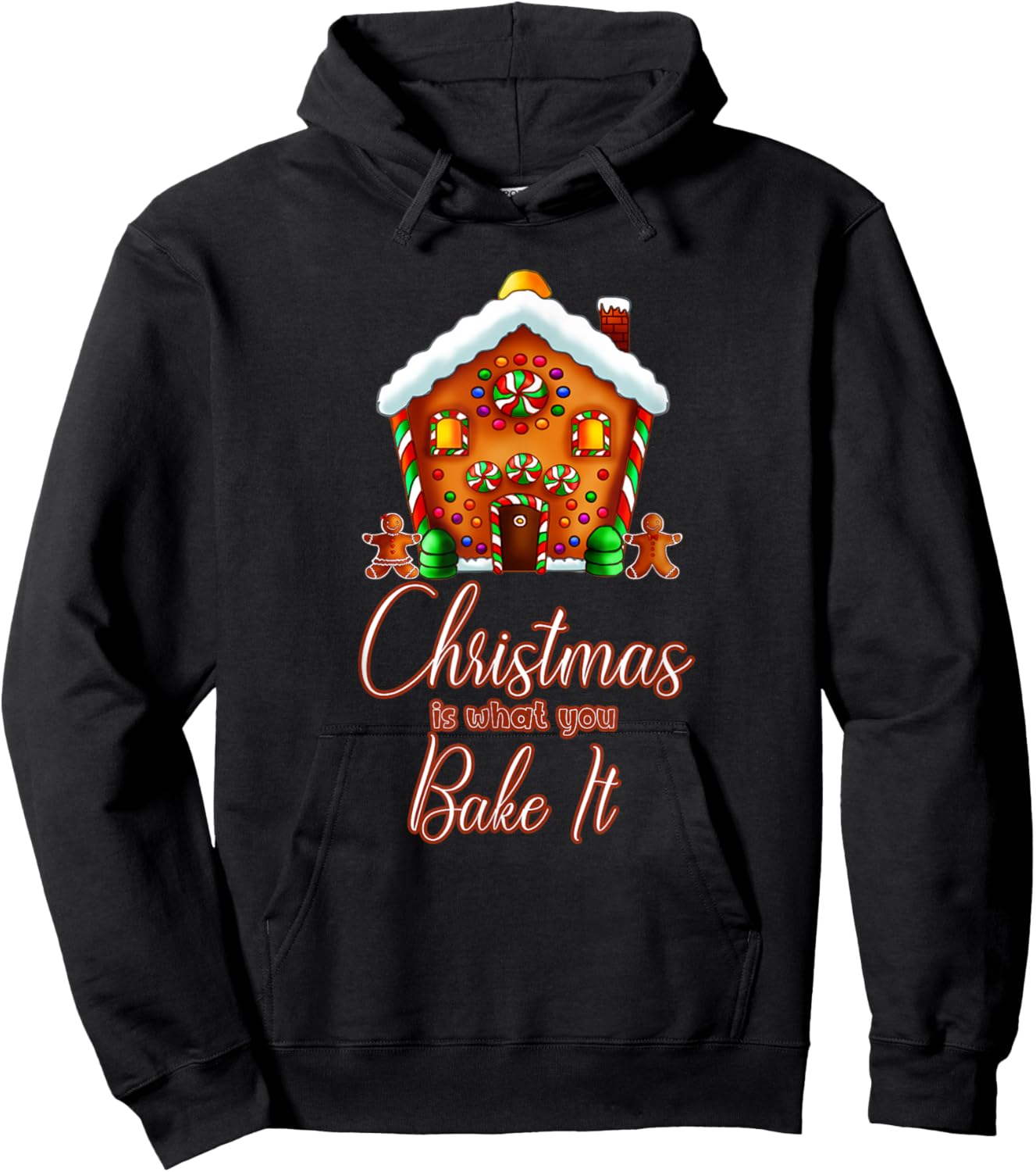Gingerbread House Pun Christmas is What You Bake It Hoodie - Hoodie | Black