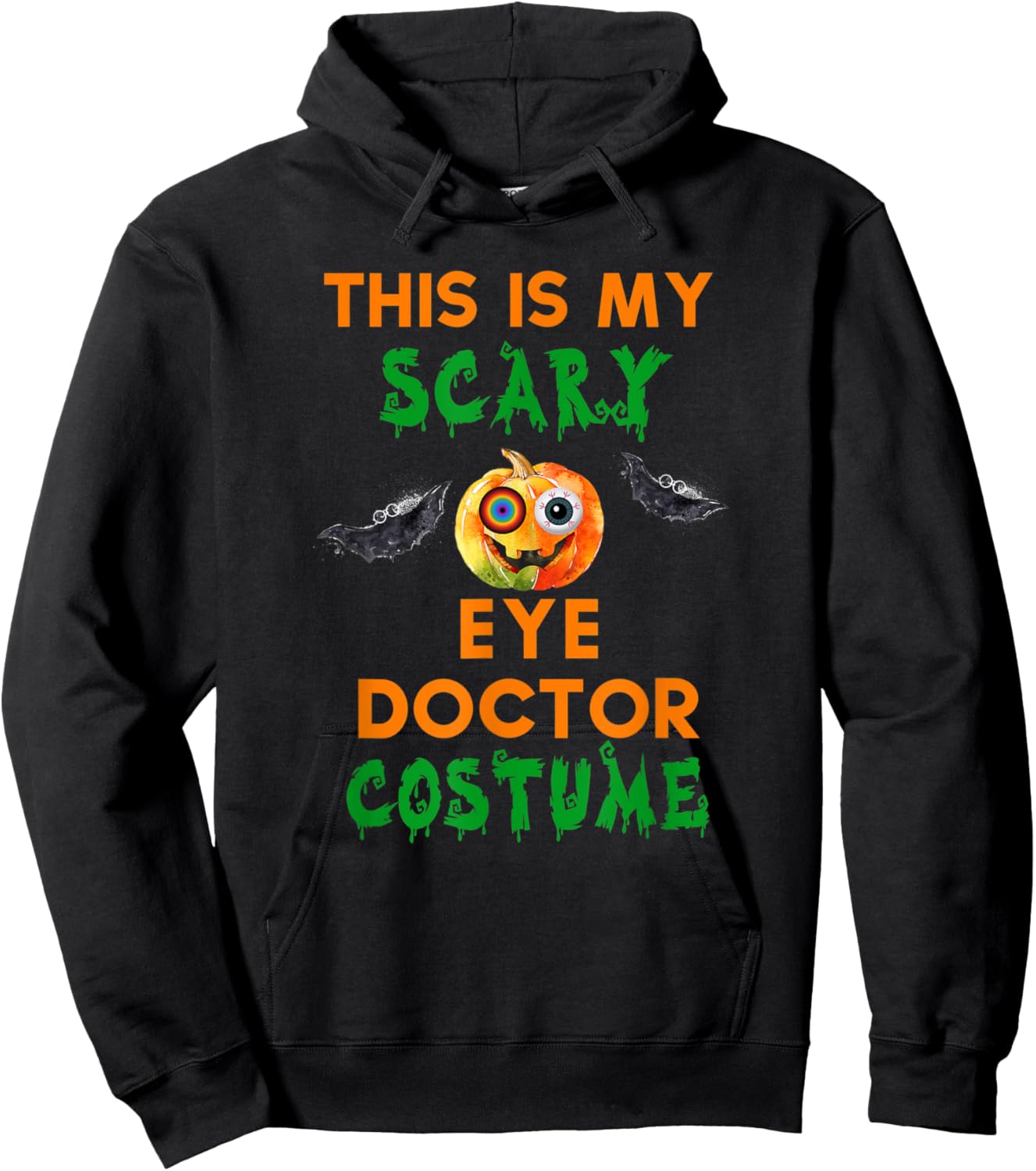 This Is My Scary Eye Doctor Costume Creepy Funny Halloween Hoodie - Hoodie | Black