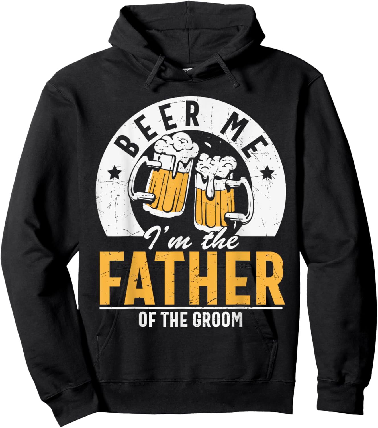 Beer Me I'm The Father Of The Groom - Son Wedding Party Dad Hoodie - Hoodie | Black