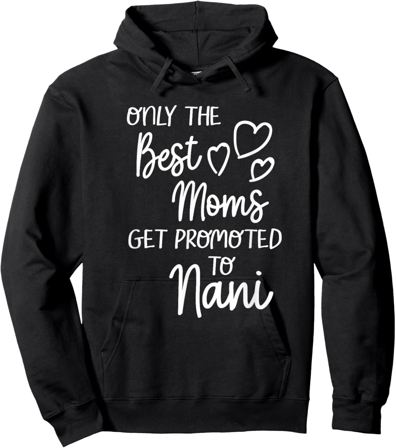 The Best Moms Get Promoted To Nani for India Indian Grandma Hoodie - Hoodie | Black
