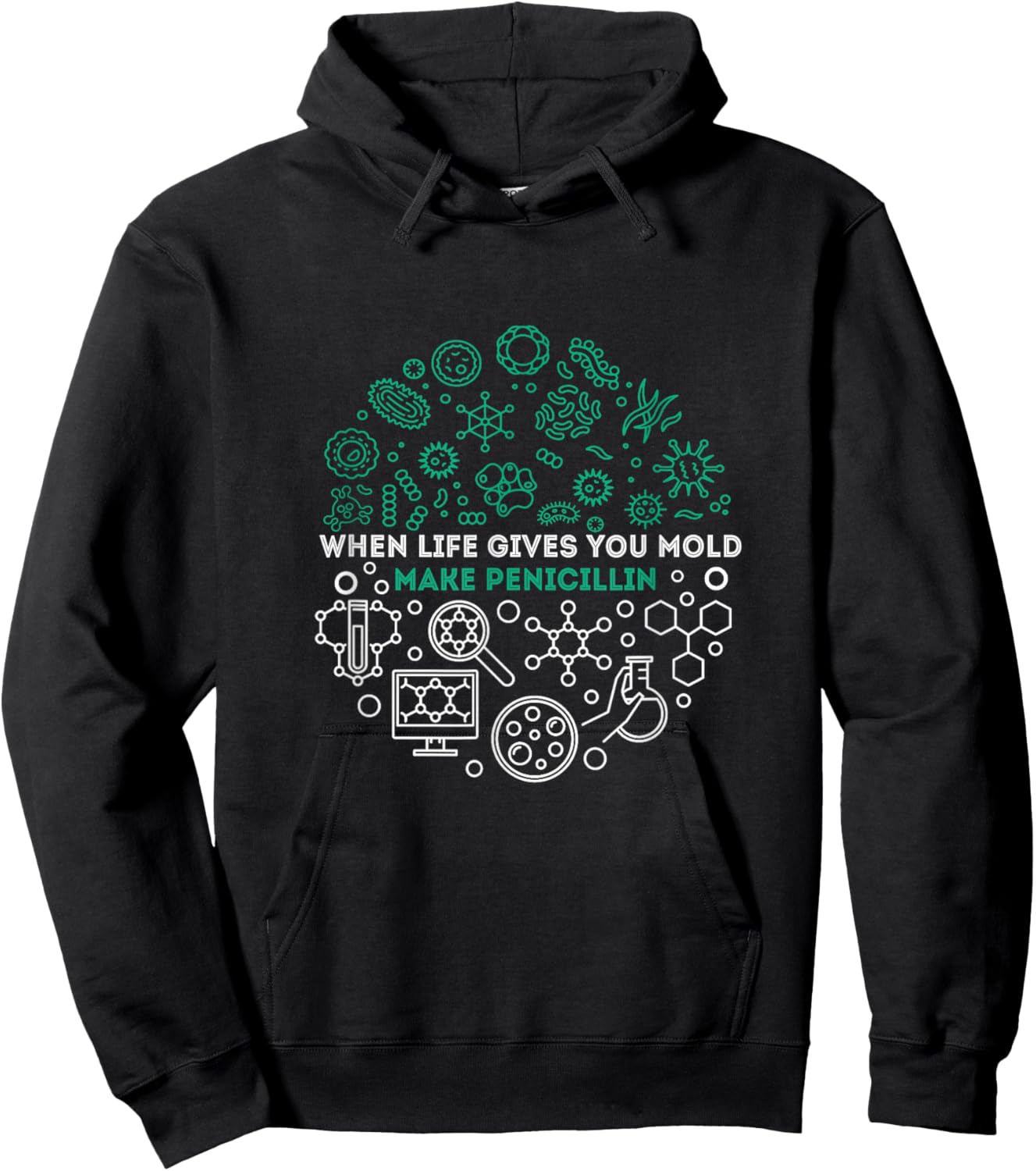 When Life Gives You Mold Make Penicillin NICU Nurse Life Hoodie - Hoodie | Black