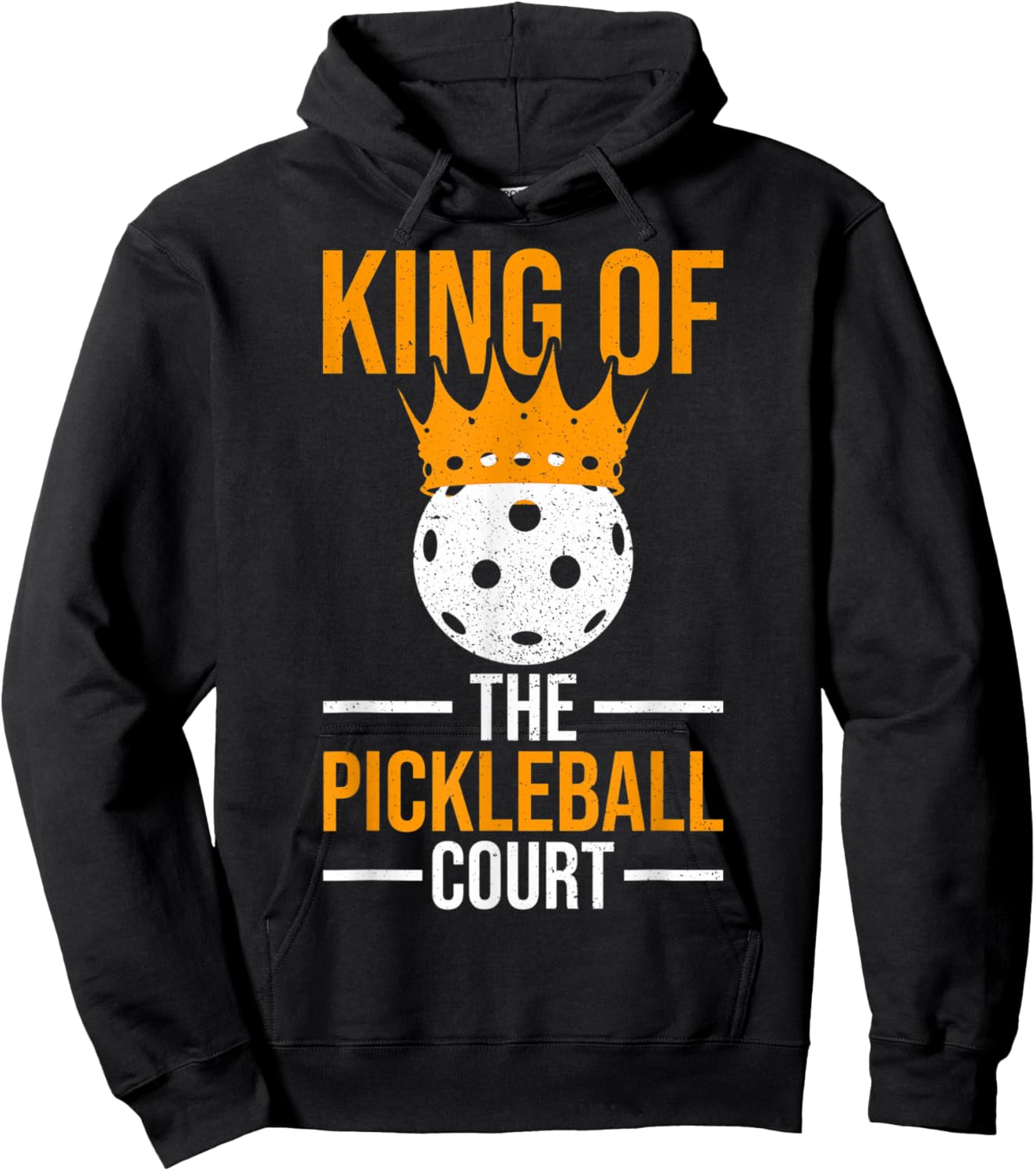 Pickleball Players Pickleball King Of The Pickleball Court Hoodie - Hoodie | Black