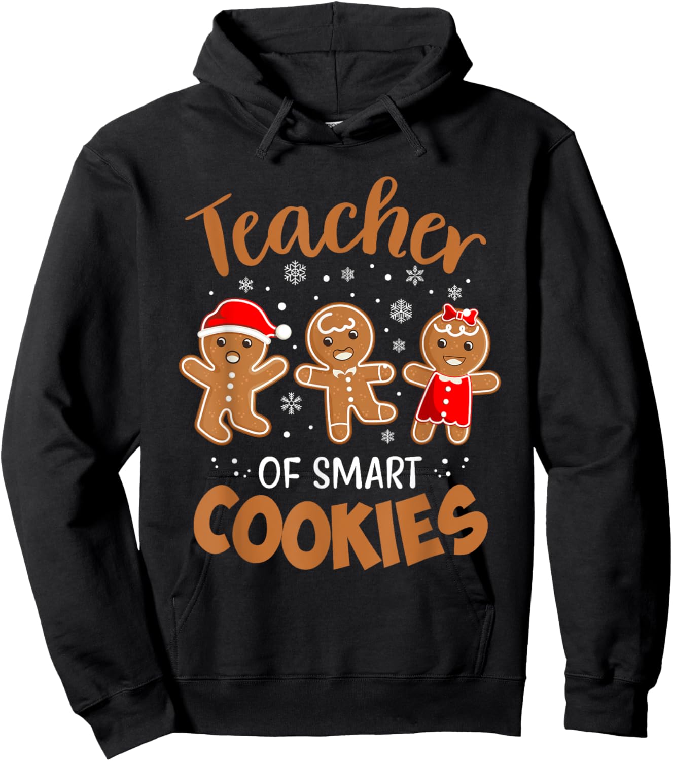 Teacher of Smart Cookies Gingerbread Christmas Teacher Cute Men Women Kids Hoodie - Hoodie | Black