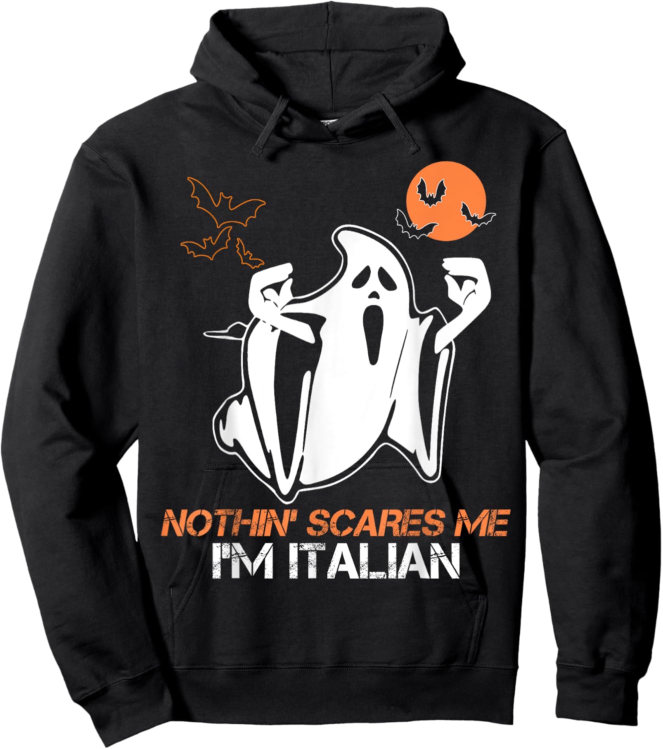 Nothing Scare Me I'm Italian Ghost Halloween Costume Hoodie - Hoodie | Black
