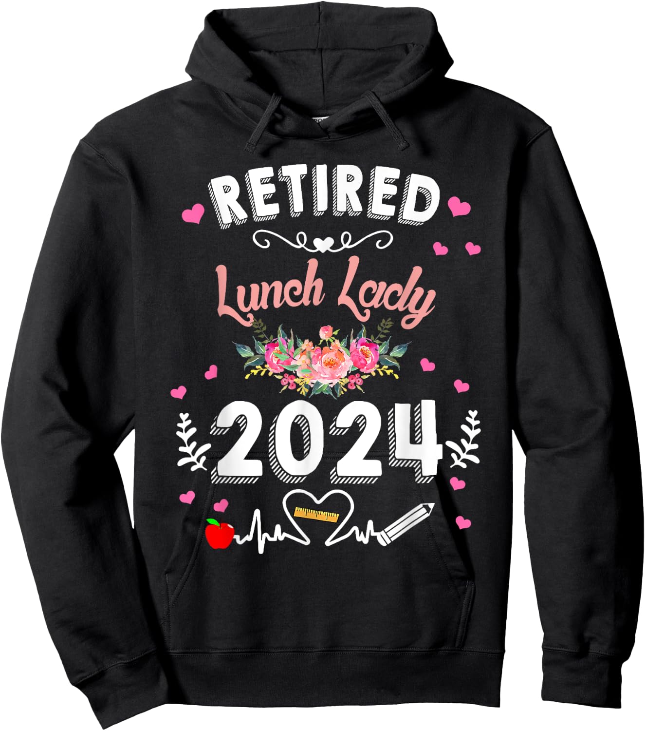 Retired Lunch Lady Class Of 2024 - Teacher Retirement Gifts Hoodie - Hoodie | Black