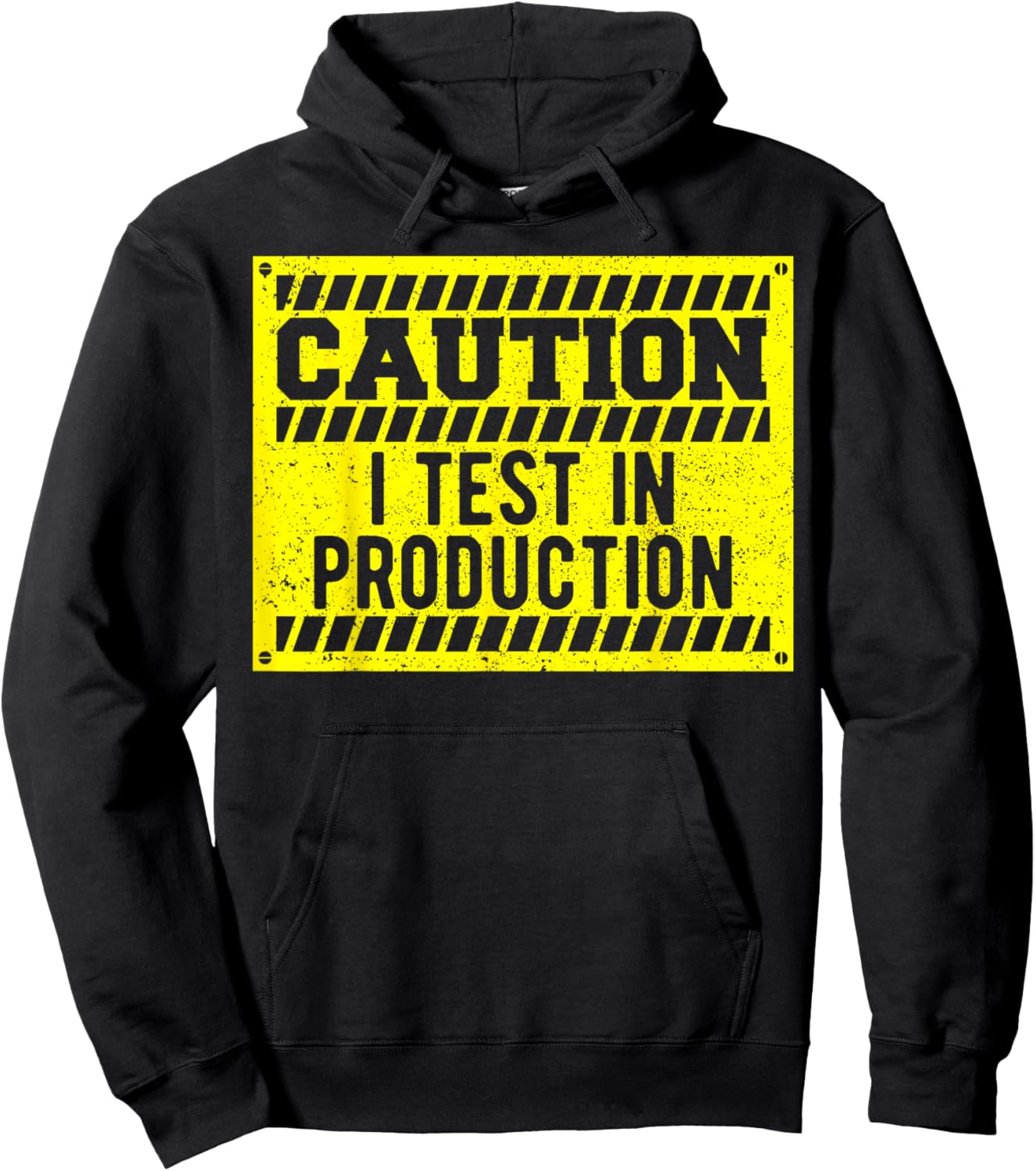 Software Developer: Caution I Test In Prod... Coding Sayings Hoodie - Hoodie | Black