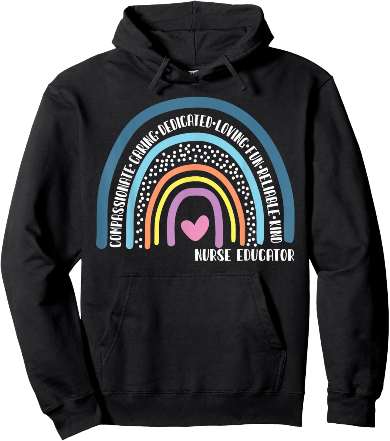 Nurse Educator Cute Rainbow Hoodie - Hoodie | Black