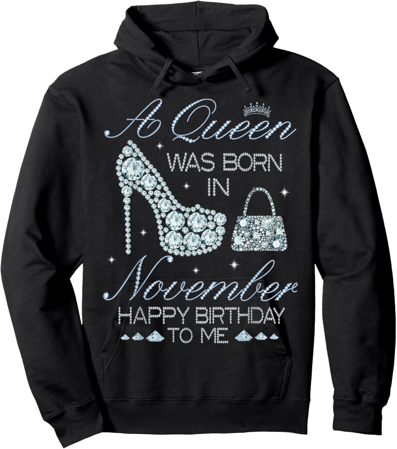 A Queen Was Born In November Happy Birthday To Me High Heel Hoodie - Hoodie | Black