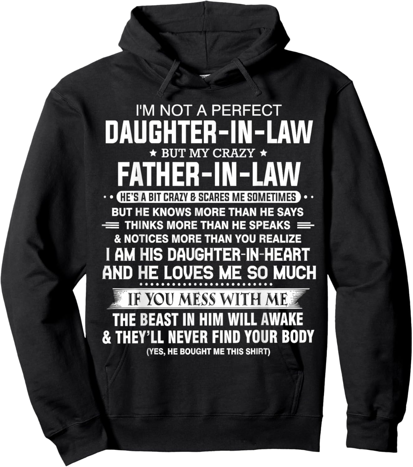 I'm Not A Perfect Daughter-in-law But My Crazy Father-in-law Hoodie - Hoodie | Black