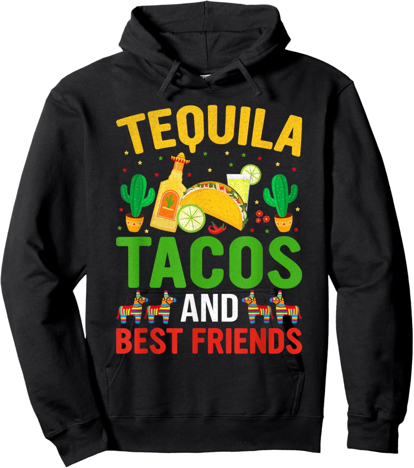 Funny Cinco De Mayo Mexican Tequila Tacos and Friends Hoodie - Hoodie | Black