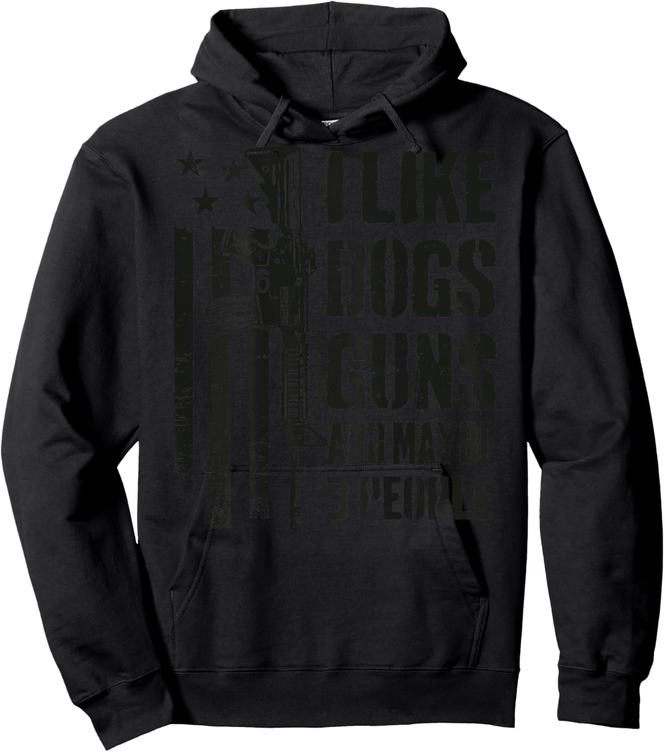 I Like Guns Dogs and Maybe 3 People - Funny Dog Gun -ON Back Hoodie - Hoodie | Black
