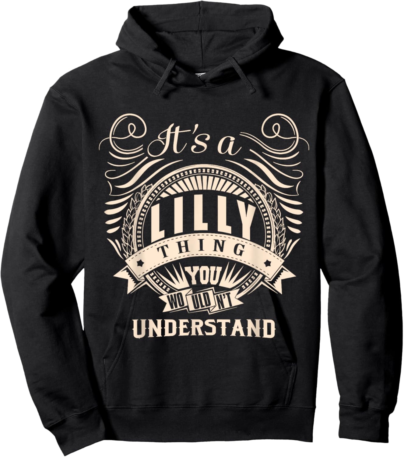 It's a LILLY thing you wouldn't understand Gifts Hoodie - Hoodie | Black