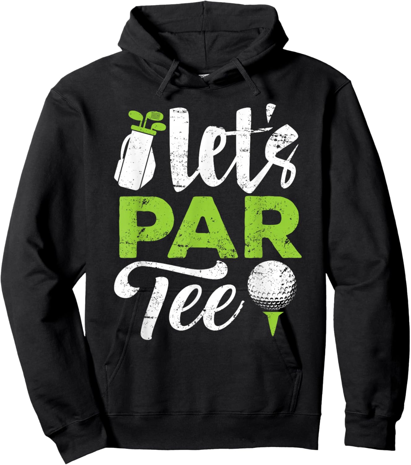 Let's Par Golf Shirt Golfer Golf Player Team Men Women Hoodie - Hoodie | Black