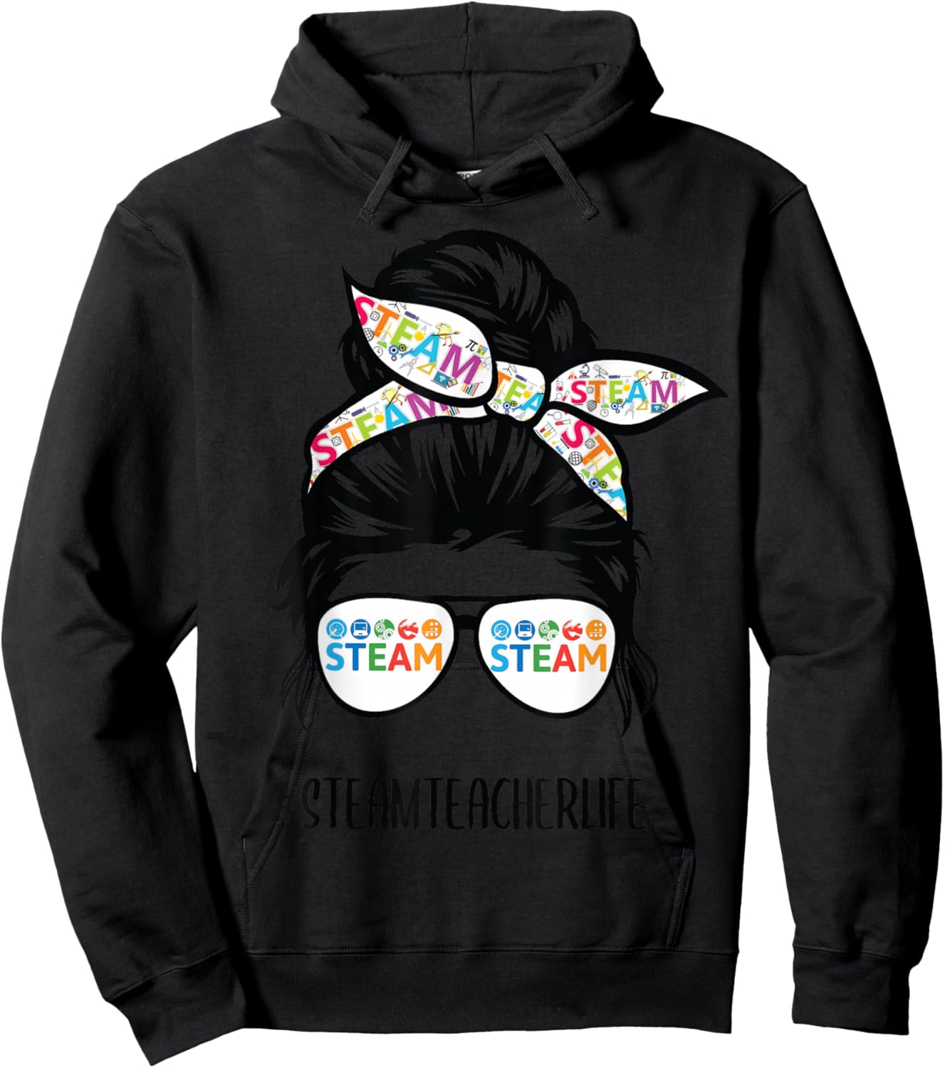 STEAM Teacher life messy bun Back to School Hoodie - Hoodie | Black