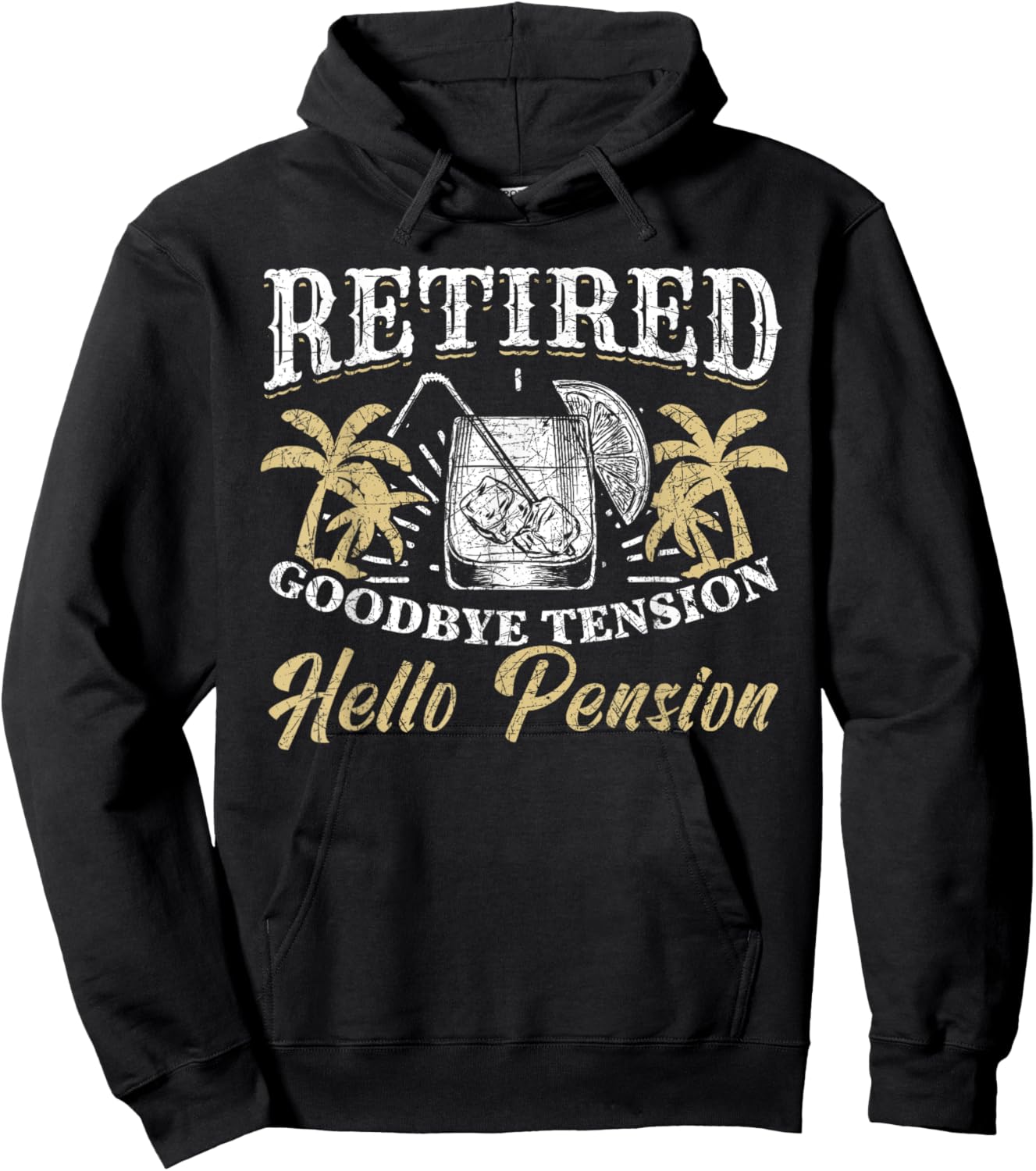 Vacation Goodbye Tension Hello Pension Funny Retirement Hoodie - Hoodie | Black