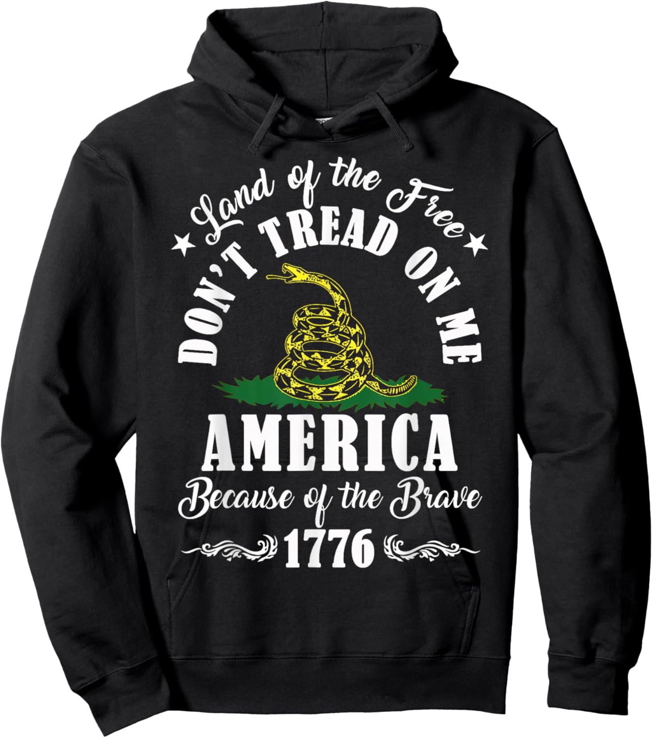 Land of Free Don’t Tread On Me American Because of The Brave Hoodie - Hoodie | Black