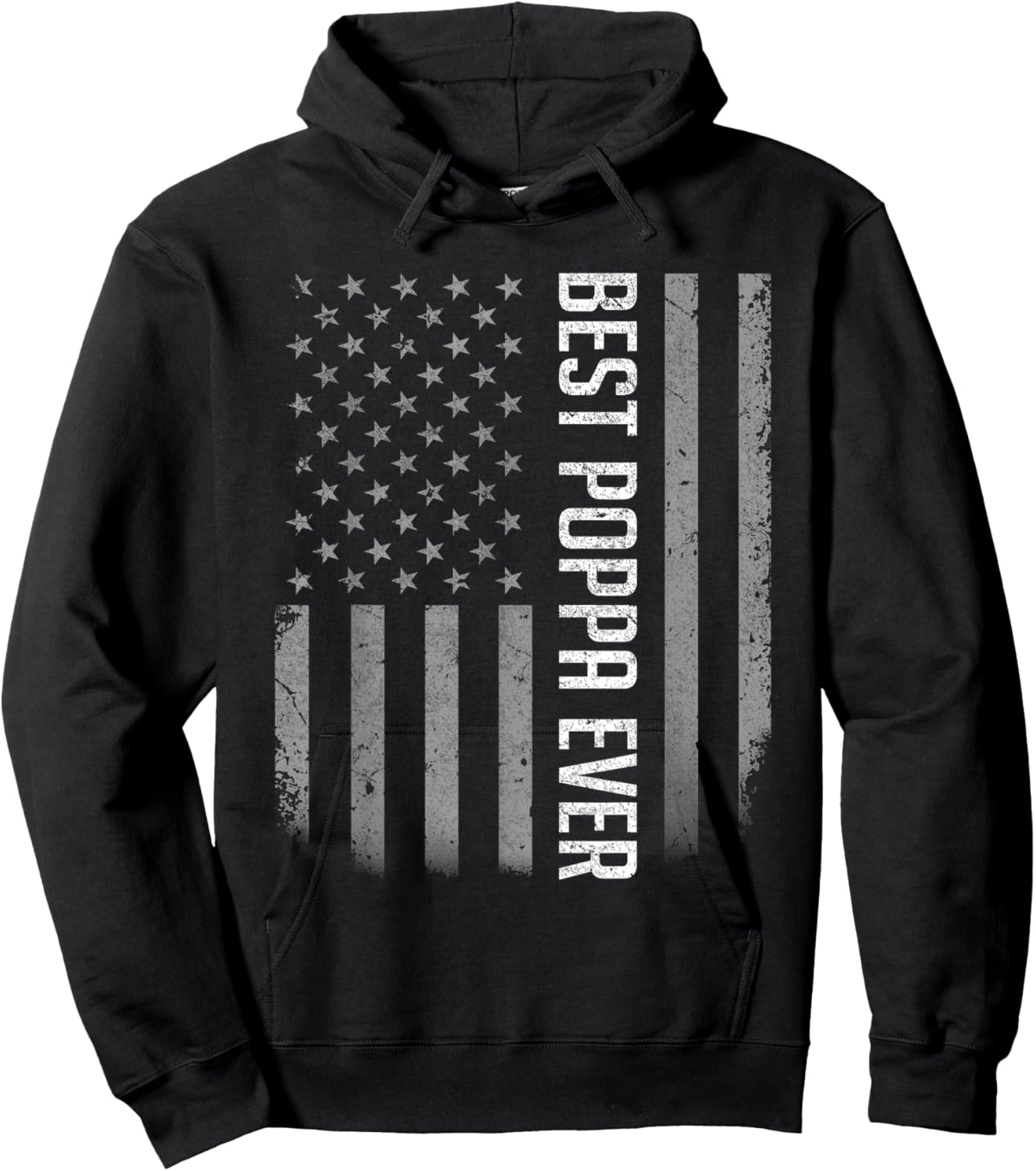 American Flag Dad Shirt Gift Fathers day Best Poppa Ever Hoodie - Hoodie | Black