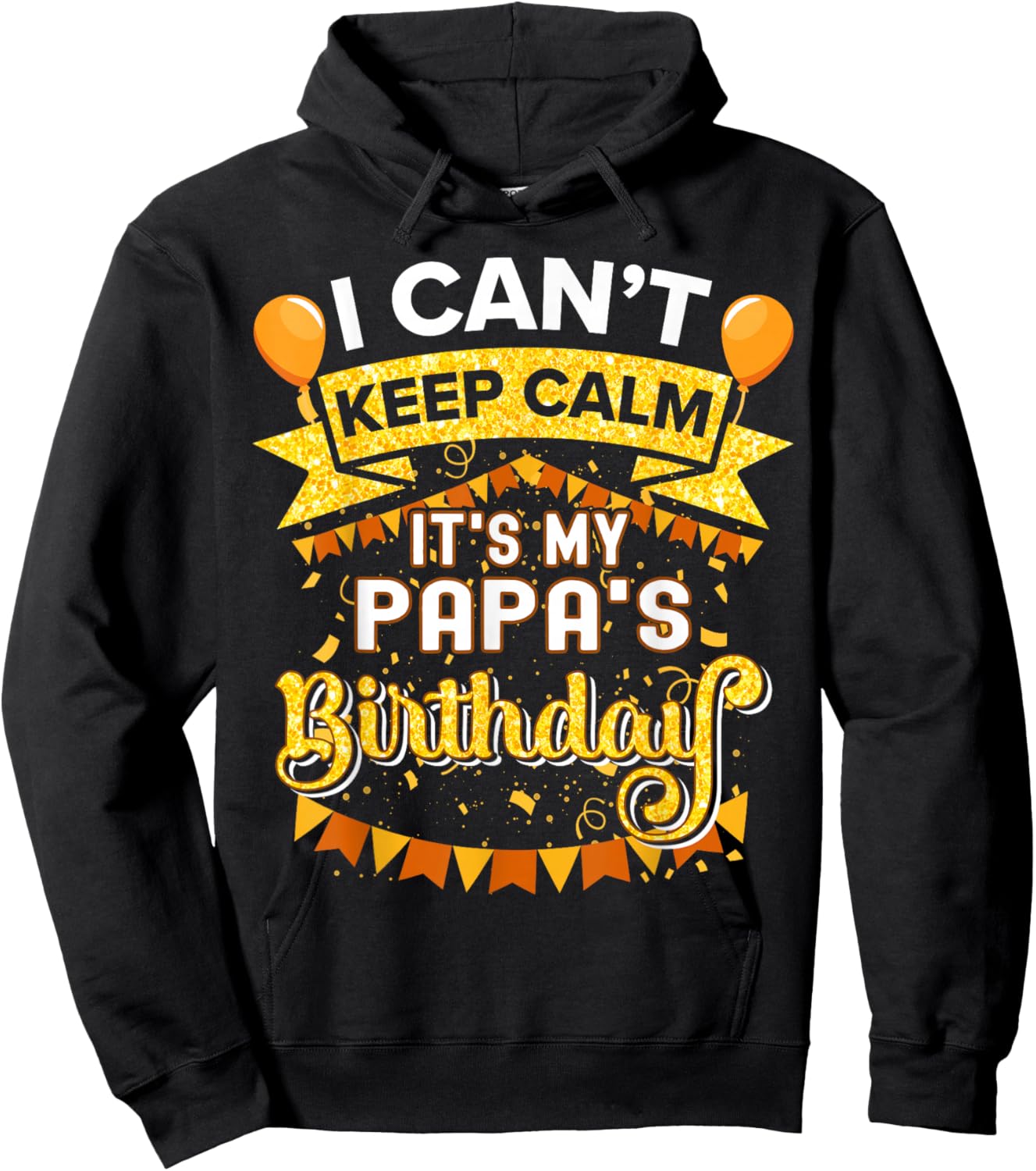 It's My Papa Birthday Shirt Matching Family Party Hoodie - Hoodie | Black