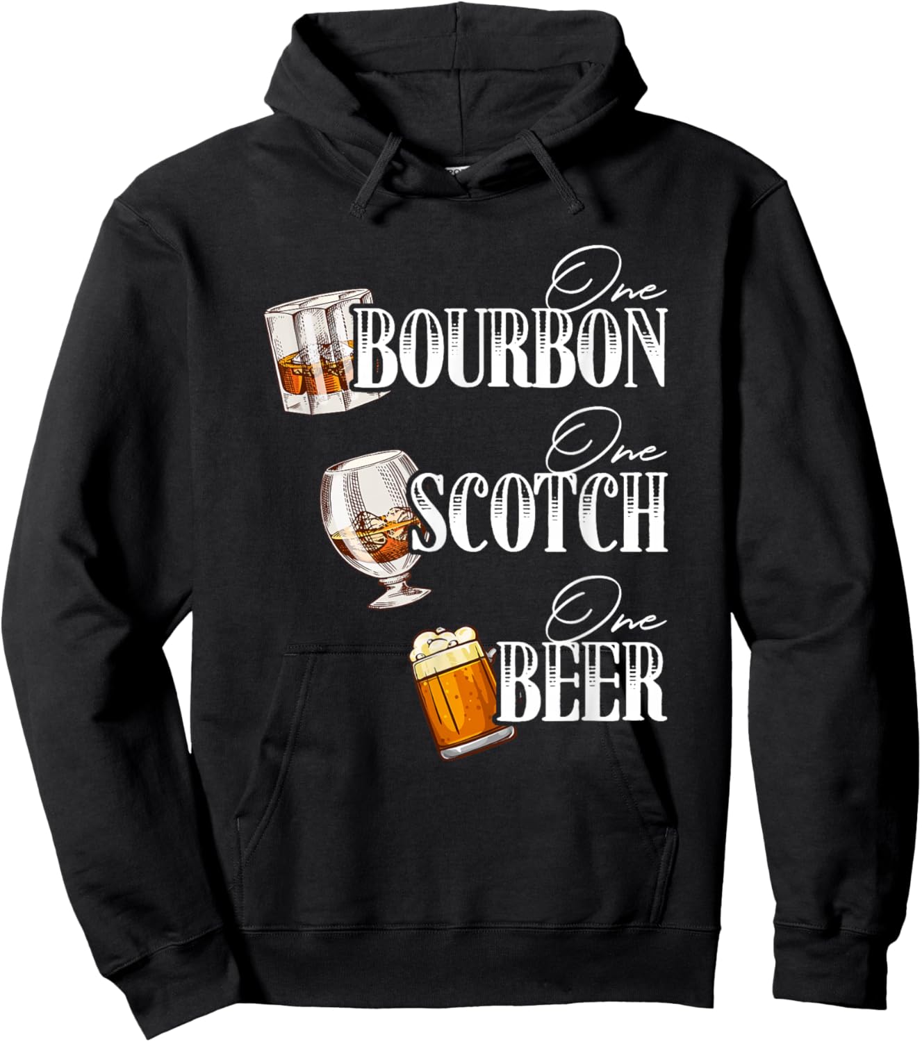 One Bourbon Funny One Scotch Alcohol Drink One Beer Hoodie - Hoodie | Black