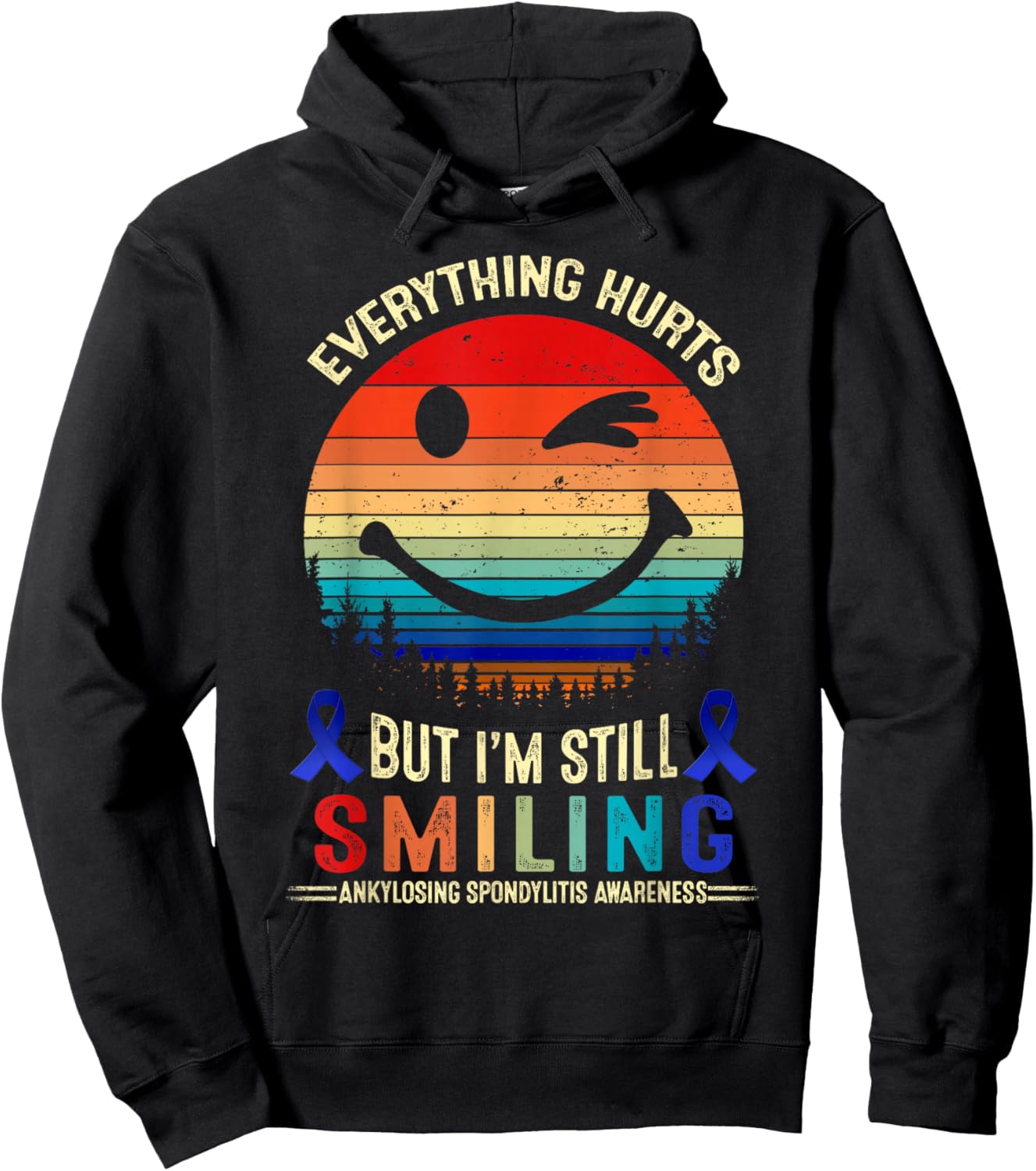 I'm Still Smiling Ankylosing Spondylitis Awareness Hoodie - Hoodie | Black