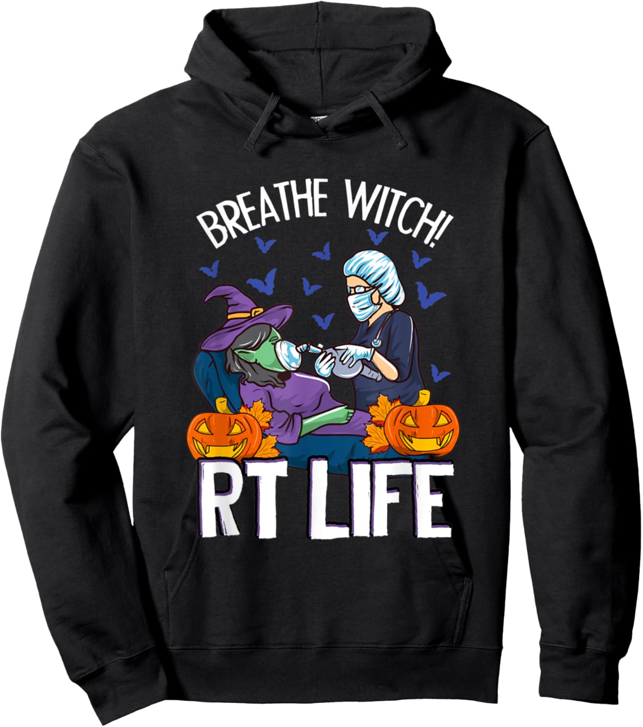 Respiratory Therapist Halloween Breathe Witch RT Lifes Hoodie - Hoodie | Black