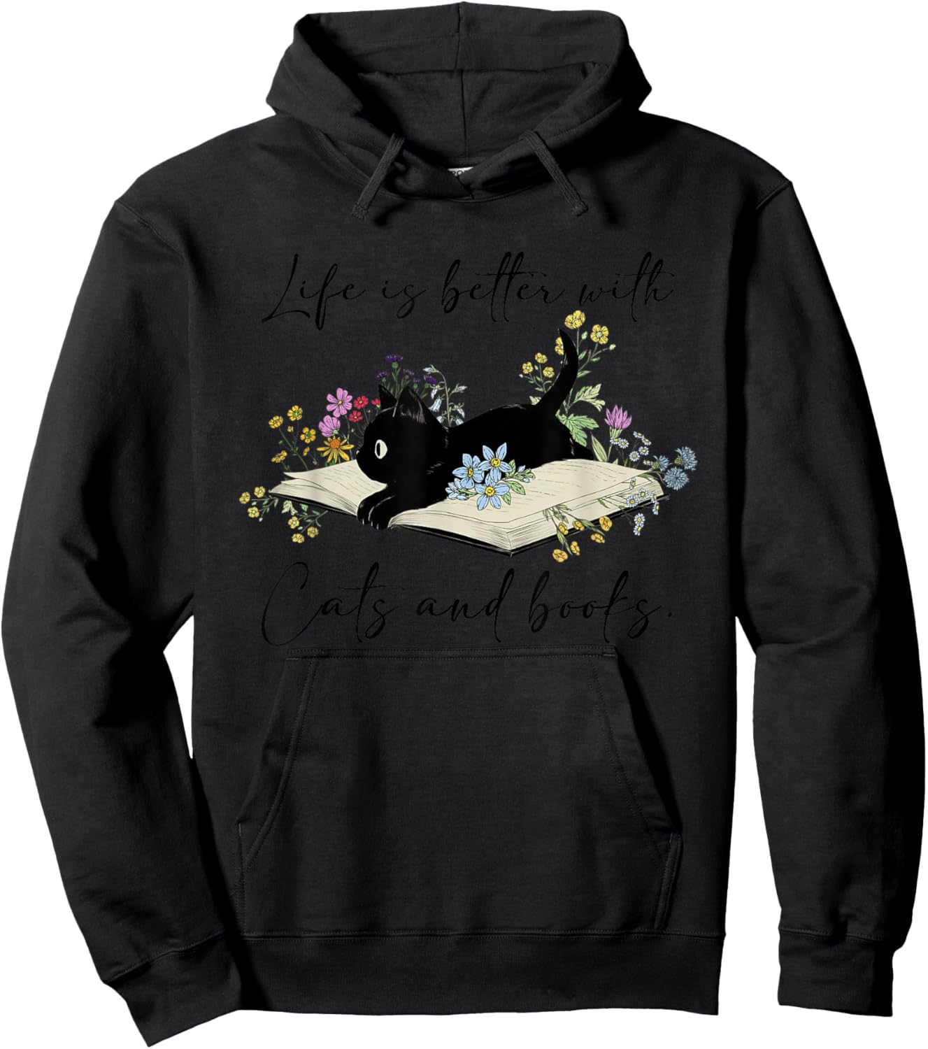 Cat Book Shirt Life is Better with Cats and Books Hoodie - Hoodie | Black